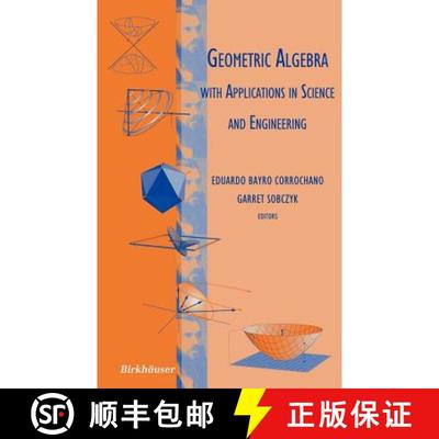 【3-4周达】Geometric Algebra with Applications in Science and Engineering [9780817641993]