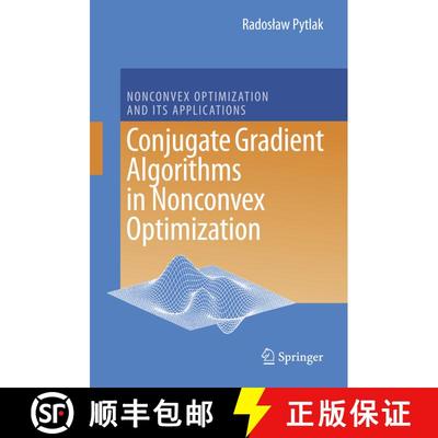 【3-4周达】Conjugate Gradient Algorithms in Nonconvex Optimization [9783642099250]