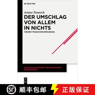 Erfahrung Von Nichts Theorie Umschlag Allem 9783110550528 预订 Tragischer Der
