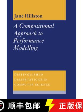 【3-4周达】Compositional Approach to Performance Modelling: - A Compositional Approach to Performance... [9780521673532]
