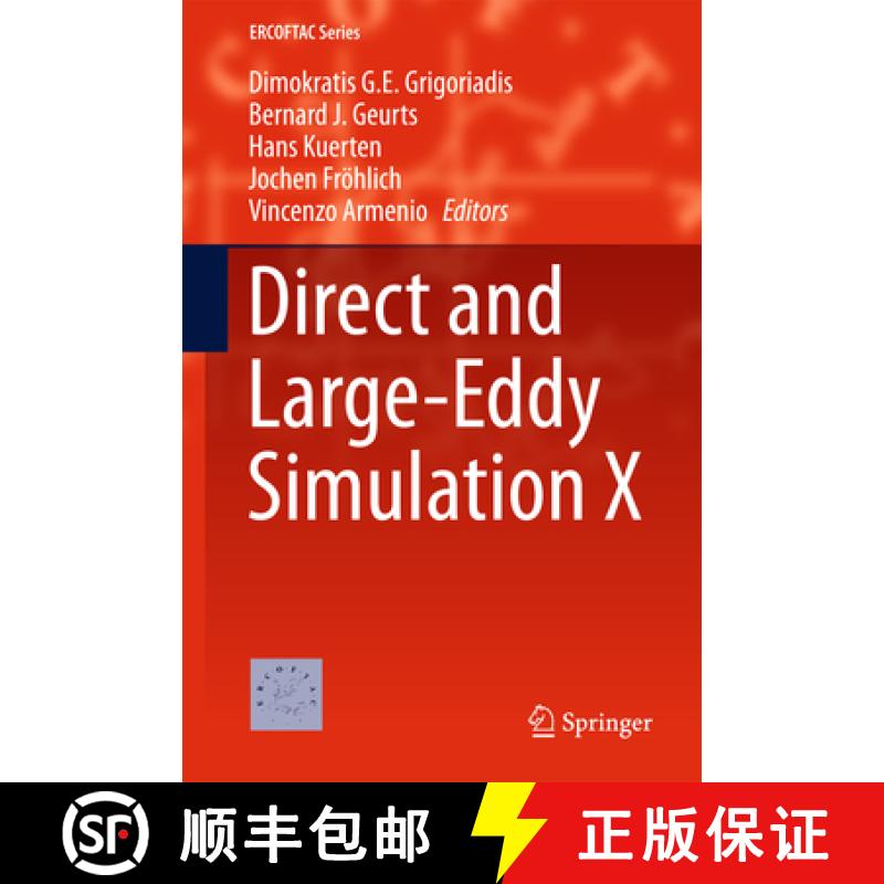 【3-4周达】Direct and Large-Eddy Simulation X [9783319632117]