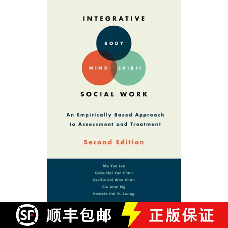 【2-3周达】Integrative Body-Mind-Spirit Social Work: An Empirically Based Approach to Assessment and ... [9780190458515]