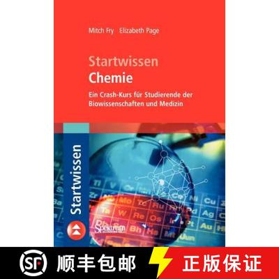 【3-4周达】Startwissen Chemie: Ein Crash-Kurs Fur Studierende Der Biowissenschaften Und Medizin (1. A... [9783827418098]