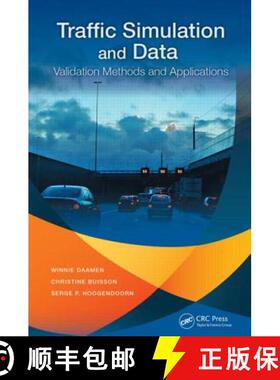 【3-4周达】Traffic Simulation and Data : Validation Methods and Applications [9781482228700]