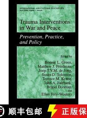 【3-4周达】Trauma Interventions in War and Peace : Prevention, Practice, and Policy [9780306477249]