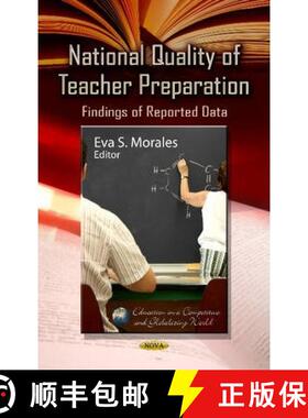 【3-4周达】National Quality of Teacher Preparation: Findings of Reported Data [9781624173004]