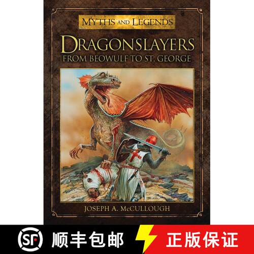 【3-4周达】Dragonslayers: From Beowulf to St. George [9781780967301]