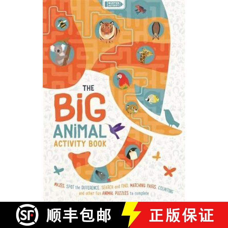 【2-3周达】Big Animal Activity Book: Mazes, Spot the Difference, Search and Find, Matching Pairs, Cou... [9781780556314]