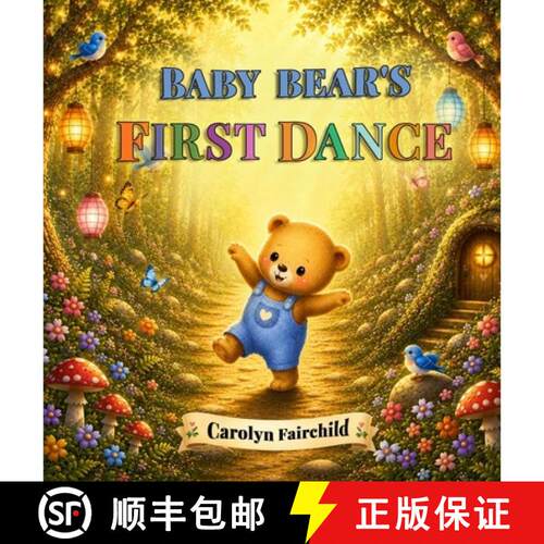 【3-4周达】精装 Baby Bear's First Dance [9798256205102]