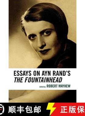 【3-4周达】Essays on Ayn Rand's The Fountainhead [9780739115787]