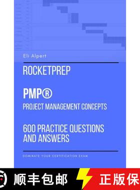 【3-4周达】RocketPrep PMP Project Management Concepts: 600 Practice Questions and Answers: Dominate Y... [9781387725298]