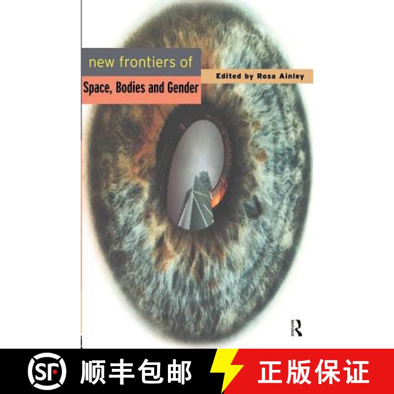 【3-4周达】New Frontiers of Space, Bodies and Gender [9780415154901]