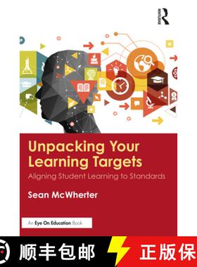 【3-4周达】Unpacking your Learning Targets: Aligning Student Learning to Standards [9780367465940]