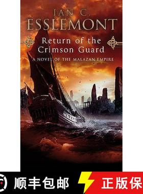 【3-4周达】Return Of The Crimson Guard : a compelling, evocative and action-packed epic fantasy that ... [9780553824476]