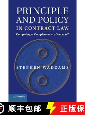 【3-4周达】Principle and Policy in Contract Law: Competing or Complementary Concepts? [9781107542853]