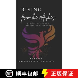 Rising 9798218567934 Loss Anxiety 4周达 and the from After Ashes Depression Facing