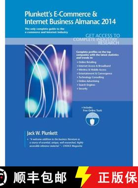 预订 Plunkett's E-Commerce & Internet Business Almanac 2014: E-Commerce & Internet Business Industry ... [9781608797288]