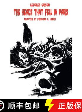 【3-4周达】The Heads that fell in Paris [9781612275017]