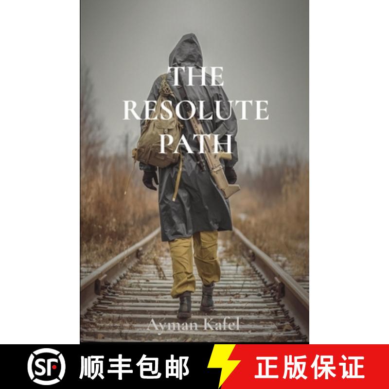 【3-4周达】The Resolute Path [9781960890023]