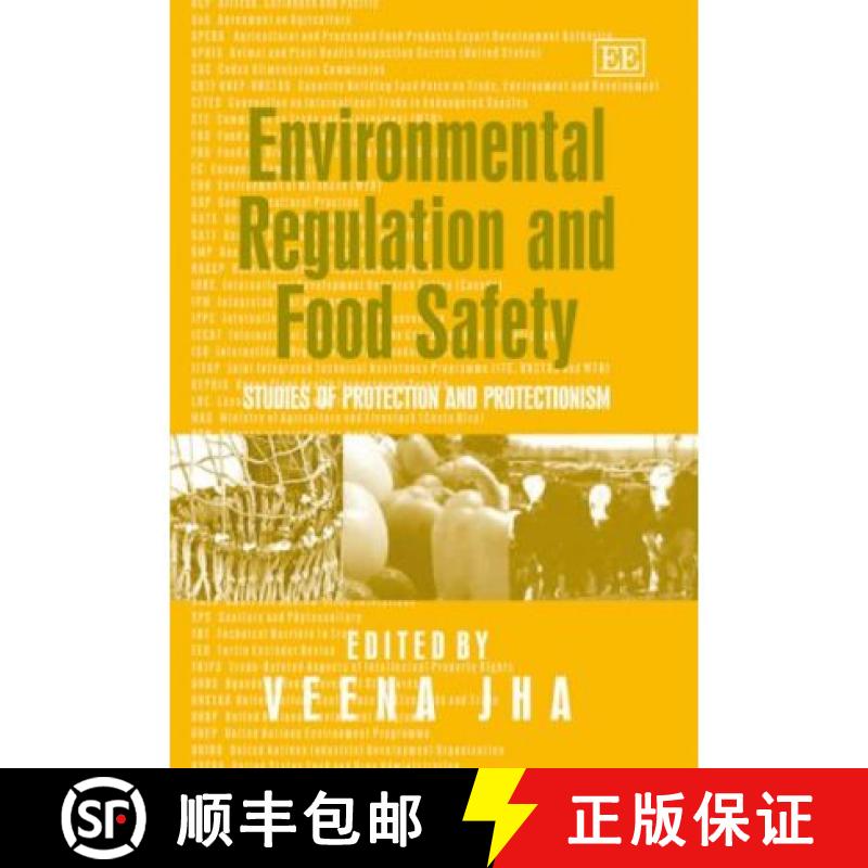 【3-4周达】Environmental Regulation and Food Safety - Studies of Protection and Protectionism: Studie... [9781845425128]