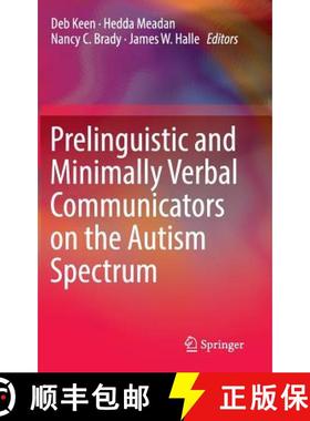 【3-4周达】Prelinguistic and Minimally Verbal Communicators on the Autism Spectrum [9789811007118]
