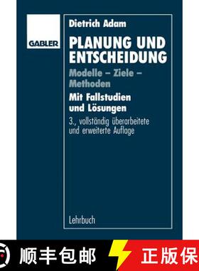 【3-4周达】Planung und Entscheidung : Modelle - Ziele - Methoden (3. Auflage 1993) [9783409346139]