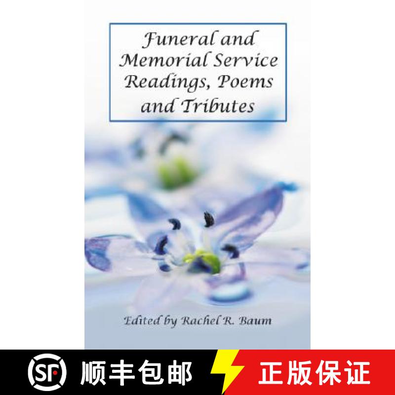 【2-3周达】Funeral and Memorial Service Readings, Poems and Tributes [9780786437290]