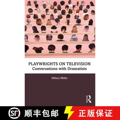 【3-4周达】Playwrights on Television: Conversations with Dramatists [9780815352242]