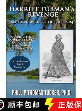 【3-4周达】Harriet Tubman's Revenge and a New Birth of Freedom [9780359987412]