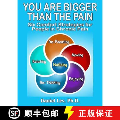 【3-4周达】You Are Bigger Than the Pain: Six Comfort Strategies for People in Chronic Pain [9780692945780]