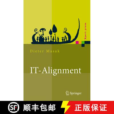 【3-4周达】精装 IT-Alignment : IT-Architektur und Organisation [9783540311539]