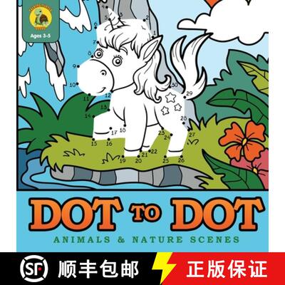 【3-4周达】Dot to Dot Animals & Nature Scenes: Connect the Dots Then Color In the Pictures with this ... [9781773801513]