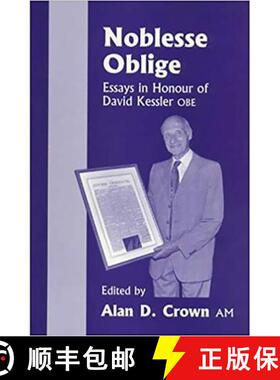【3-4周达】Noblesse Oblige : Essays in Honour of David Kessler OBE on His Ninetieth Birthday [9780853033561]
