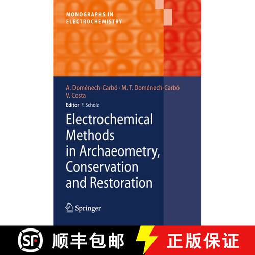 【3-4周达】精装 Electrochemical Methods in Archaeometry, Conservation and Restoration [9783540928676]