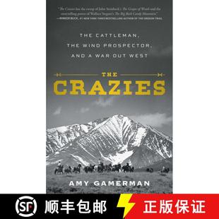 【3-4周达】The Crazies: The Cattleman, the Wind Prospector, and a War Out West [9781982158187]