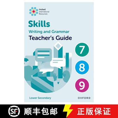 【3-4周达】Oxford International Resources: Writing and Grammar Skills: Teacher Book Lower Secondary [9781382046176]