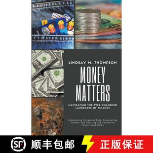 Navigating Connecting Dots... Matters Money Changing Ever 4周达 9798223271369 Historical Finance the Landscape