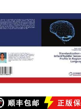 预订 Standardization of Infant/Toddler Sensory Profile in Regional Language [9786139983759]