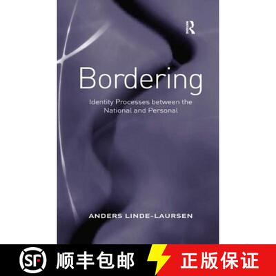 【3-4周达】Bordering : Identity Processes between the National and Personal [9781138260429]