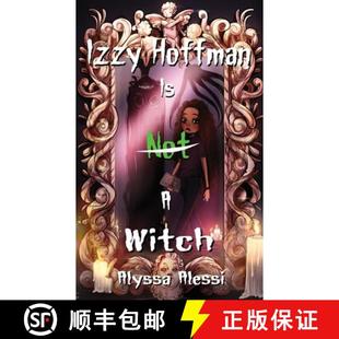 Not 预订 9781953971852 Hoffman Witch Izzy