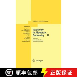 代数几何中 Positivity Mul... 现货 and Algebraic 正定性2 Vector for Geometry 9783540225317 Bundles