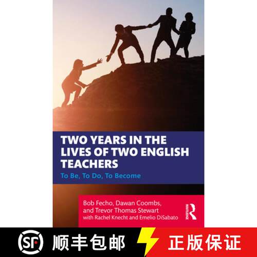 【3-4周达】Two Years in the Lives of Two English Teachers: To Be, To Do, To Become [9781032461182]