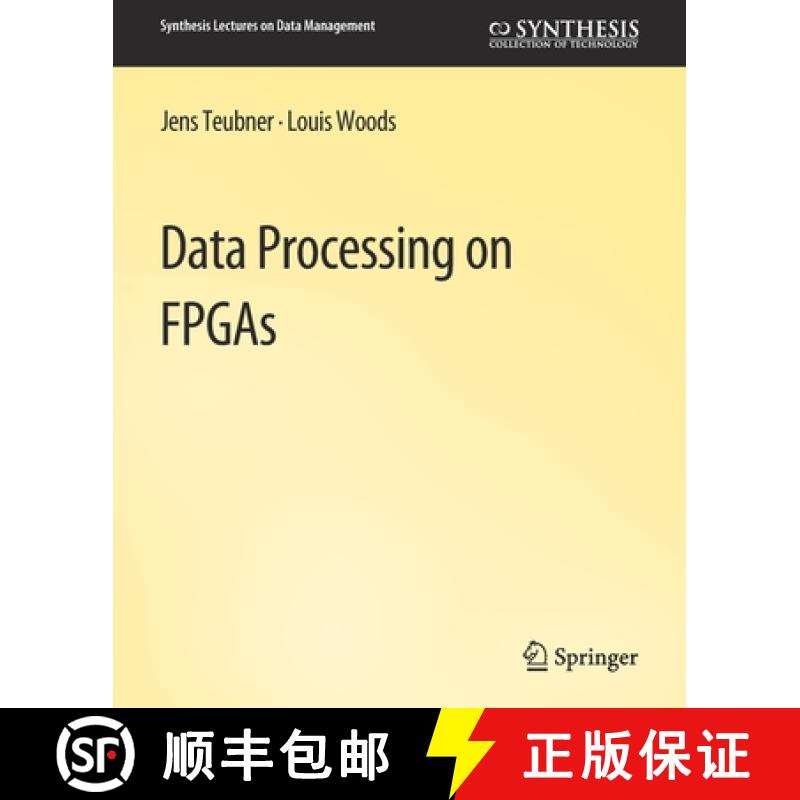 【3-4周达】Data Processing on FPGAs [9783031007217]