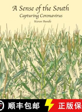 预订 A Sense of the South: Capturing Coronavirus [9781387712892]