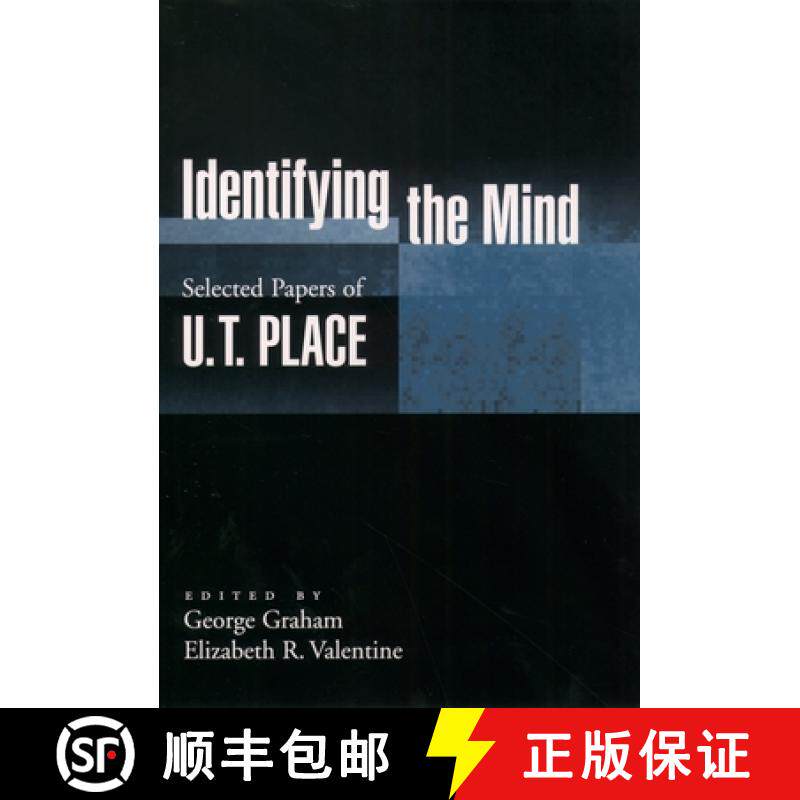 【3-4周达】Identifying the Mind: Selected Papers of U. T. Place [9780195161373]
