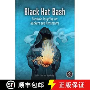 Scripting Bash for Pentesters Black and 4周达 9781718503748 Hat Hackers Creative