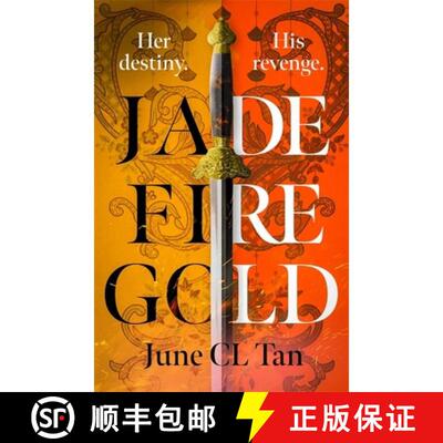 【3-4周达】精装 Jade Fire Gold: The addictive, epic young adult fantasy debut [9781529370553]