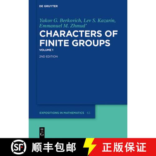 【3-4周达】精装 Yakov G. Berkovich; Lev S. Kazarin; Emmanuel M. Zhmud`: Characters of Finite Groups. ... [9783110224061]