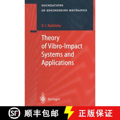 【3-4周达】Theory of Vibro-Impact Systems and Applications [9783662225349]