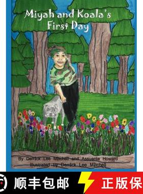 【3-4周达】Miyah and Koala's First Day [9781934947692]